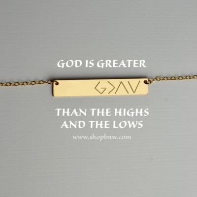 God is greater than the highs and the lows, Personalized Bar Necklace, gold bar necklace, mom gift, bridesmaid gift, silver, rose gold LA104