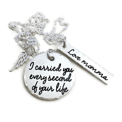 I Carried You Every Second Of Your Life - Sterling Loss Memorial Remembrance Miscarriage Necklace - Engraved Jewelry