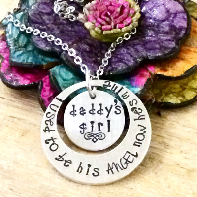 I Used To Be His Angel Now He's Mine, I Used To Be His Angel Necklace, Daddy's Girl, Loss of Parents, Hand Stamped Memorial Necklace, Daddy