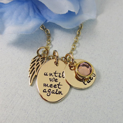 Personalized Remembrance Necklace, Angel Wing Necklace, Until We Meet Again, In Memory Of, Name Birthstone, 18kt Gold Plated, Memorial Jewelry