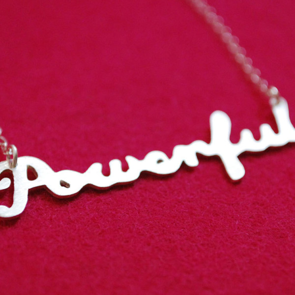 Word Necklace: Powerful--Hand Cut Recycled Silver on Chain